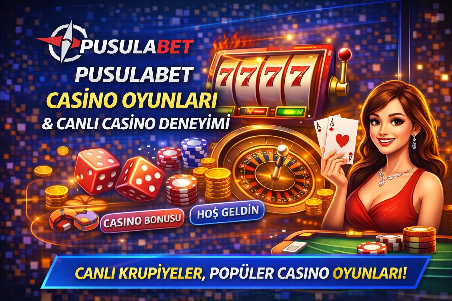 Pusulabet Casino Oyunları ve Canlı Casino Deneyimi
