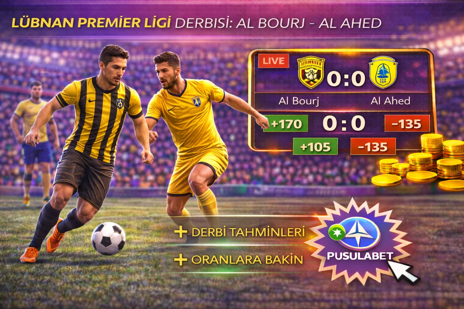 Al Bourj – Al Ahed: Şampiyonluk Yolunda Dev Kapışma